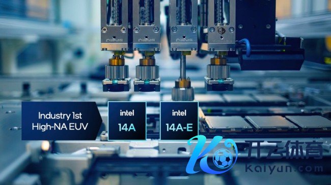 英伟达和AMD正在评估英特尔14A工艺